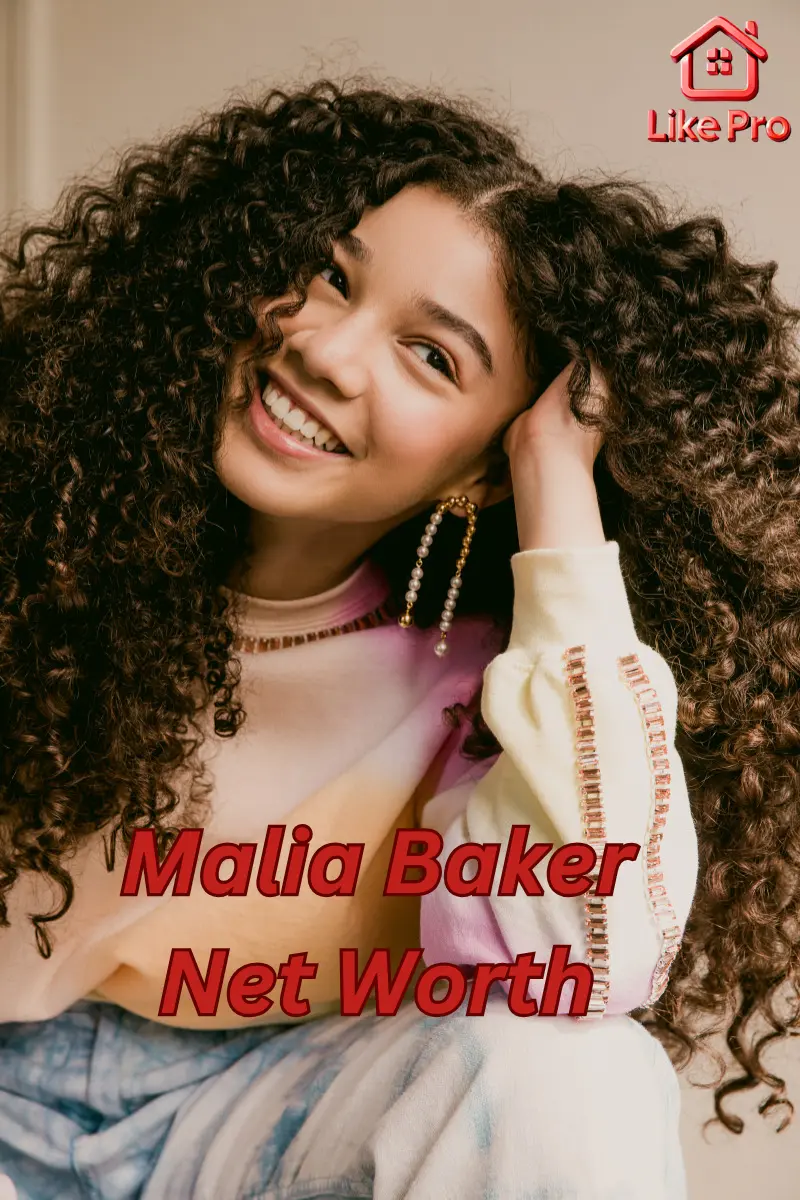 Malia Baker Net Worth: Ethnicity, Parents, Net Worth, Age & Career